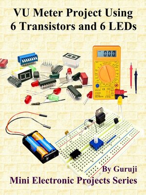 cover image of VU Meter Project Using 6 Transistors and  6 LEDs